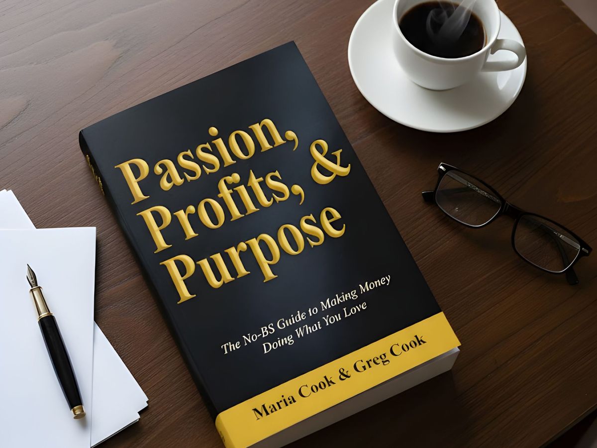 Passion Profits and Purpose